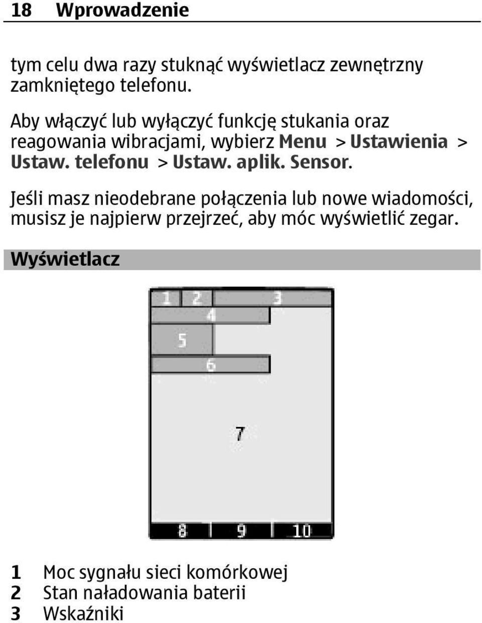 telefonu > Ustaw. aplik. Sensor.