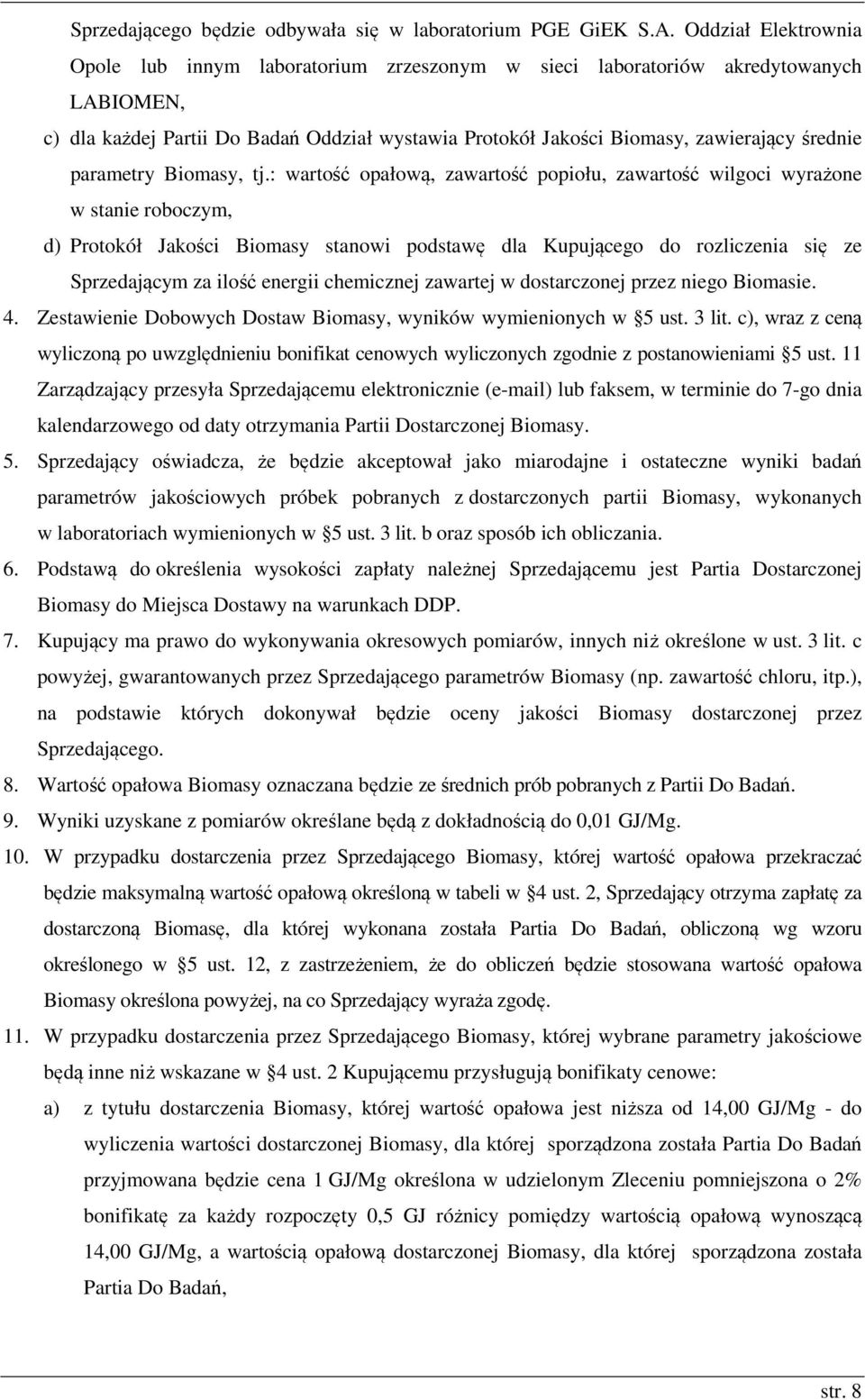 parametry Biomasy, tj.