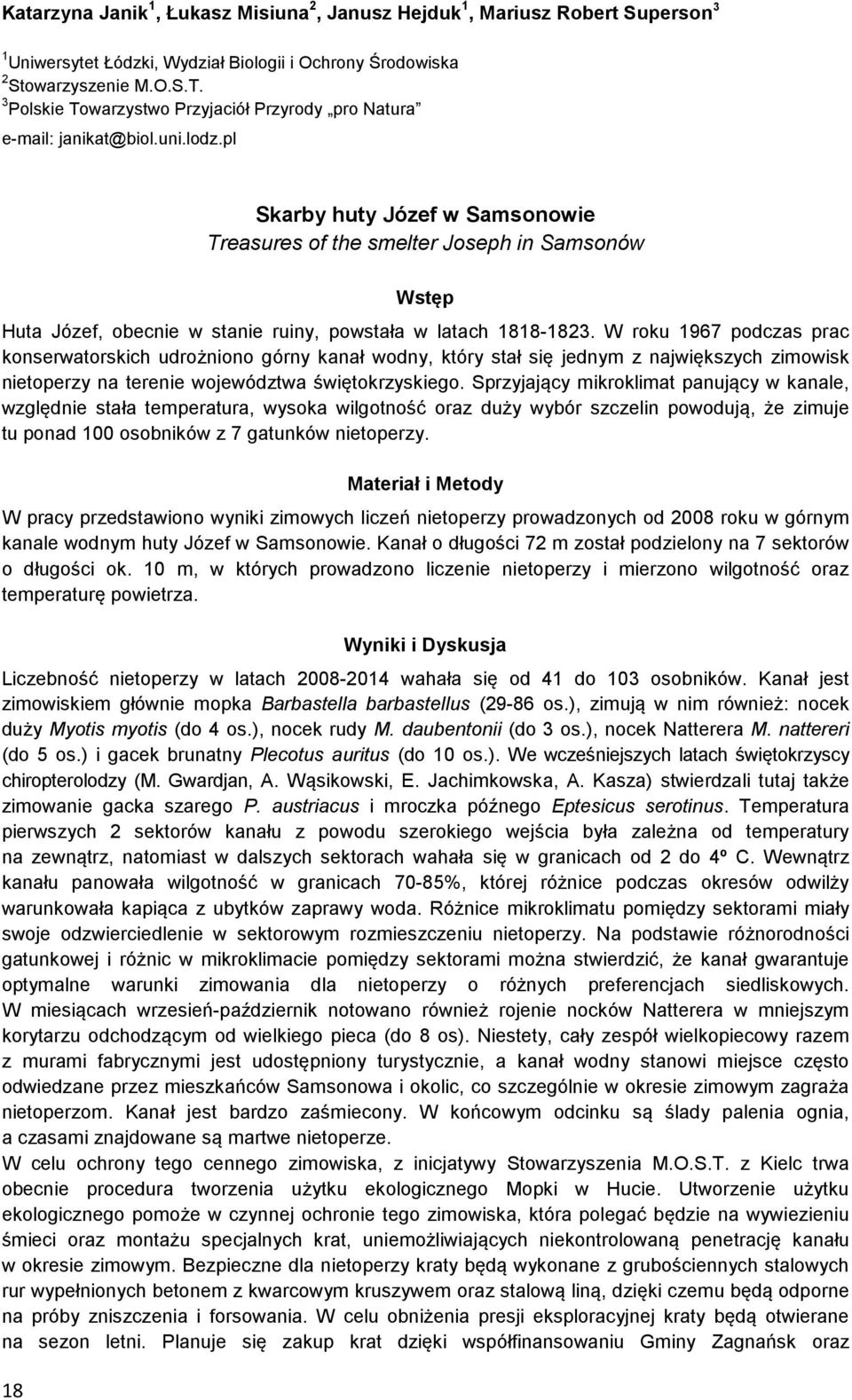 pl Skarby huty Józef w Samsonowie Treasures of the smelter Joseph in Samsonów 18 Huta Józef, obecnie w stanie ruiny, powstała w latach 1818-1823.