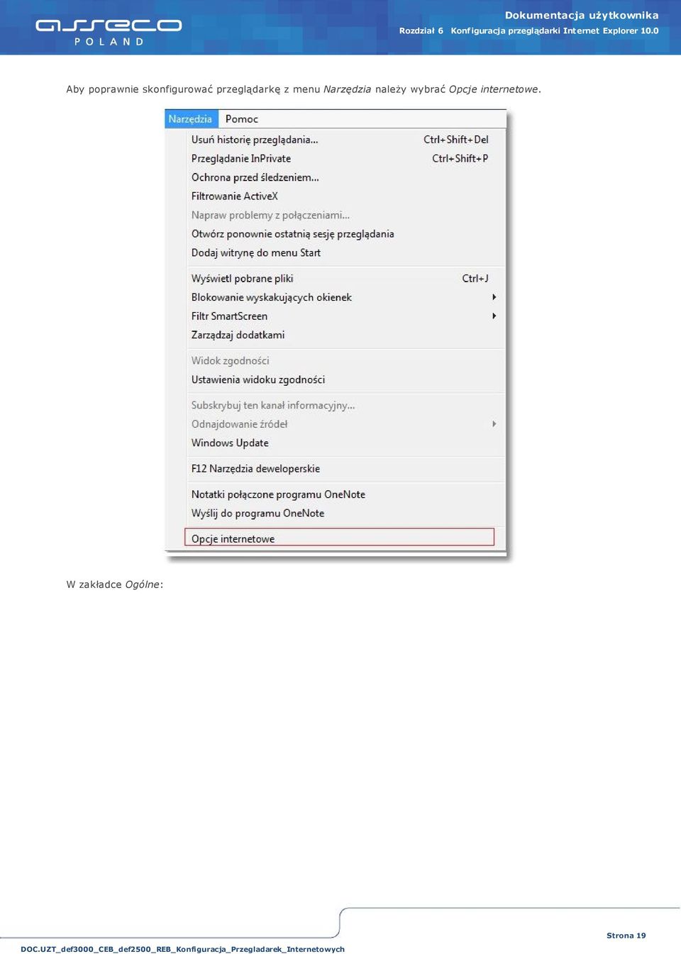 0 Aby poprawnie skonfigurować przeglądarkę z
