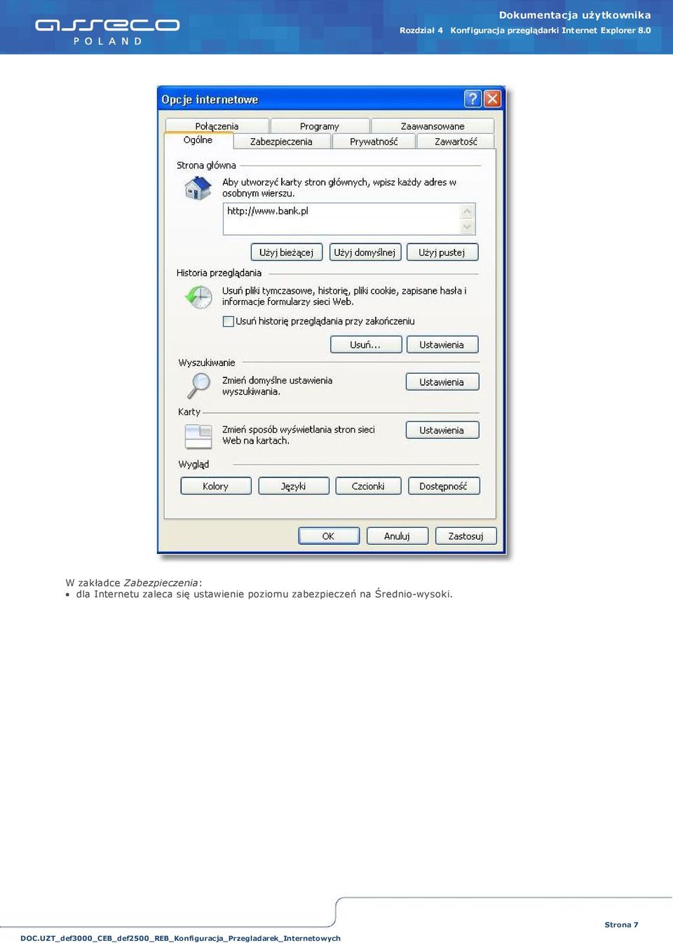 0 W zakładce Zabezpieczenia: dla Internetu