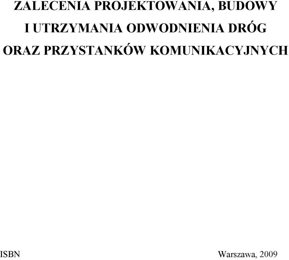 ODWODNIENIA DRÓG ORAZ