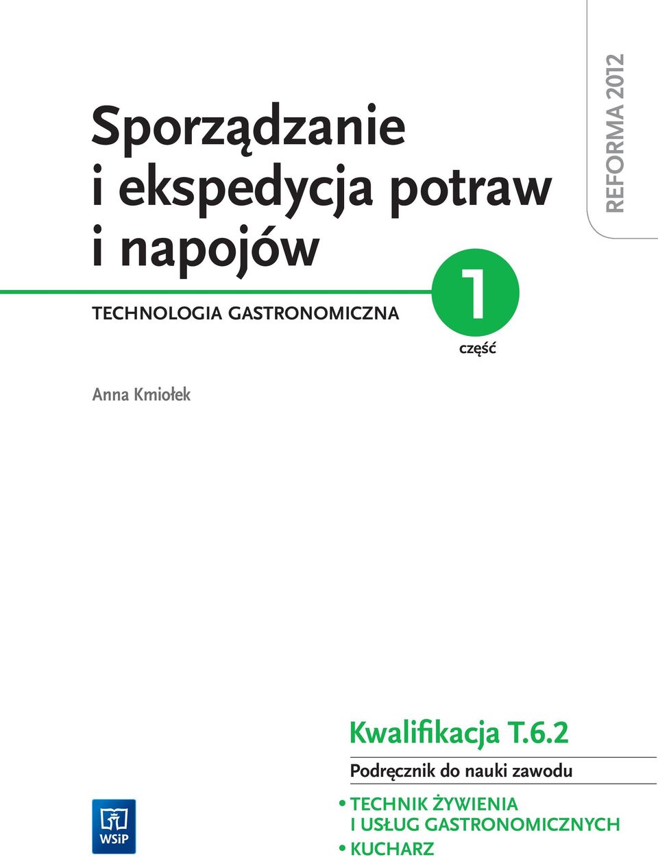 Anna Kmiołek Kwalifikacja T.6.