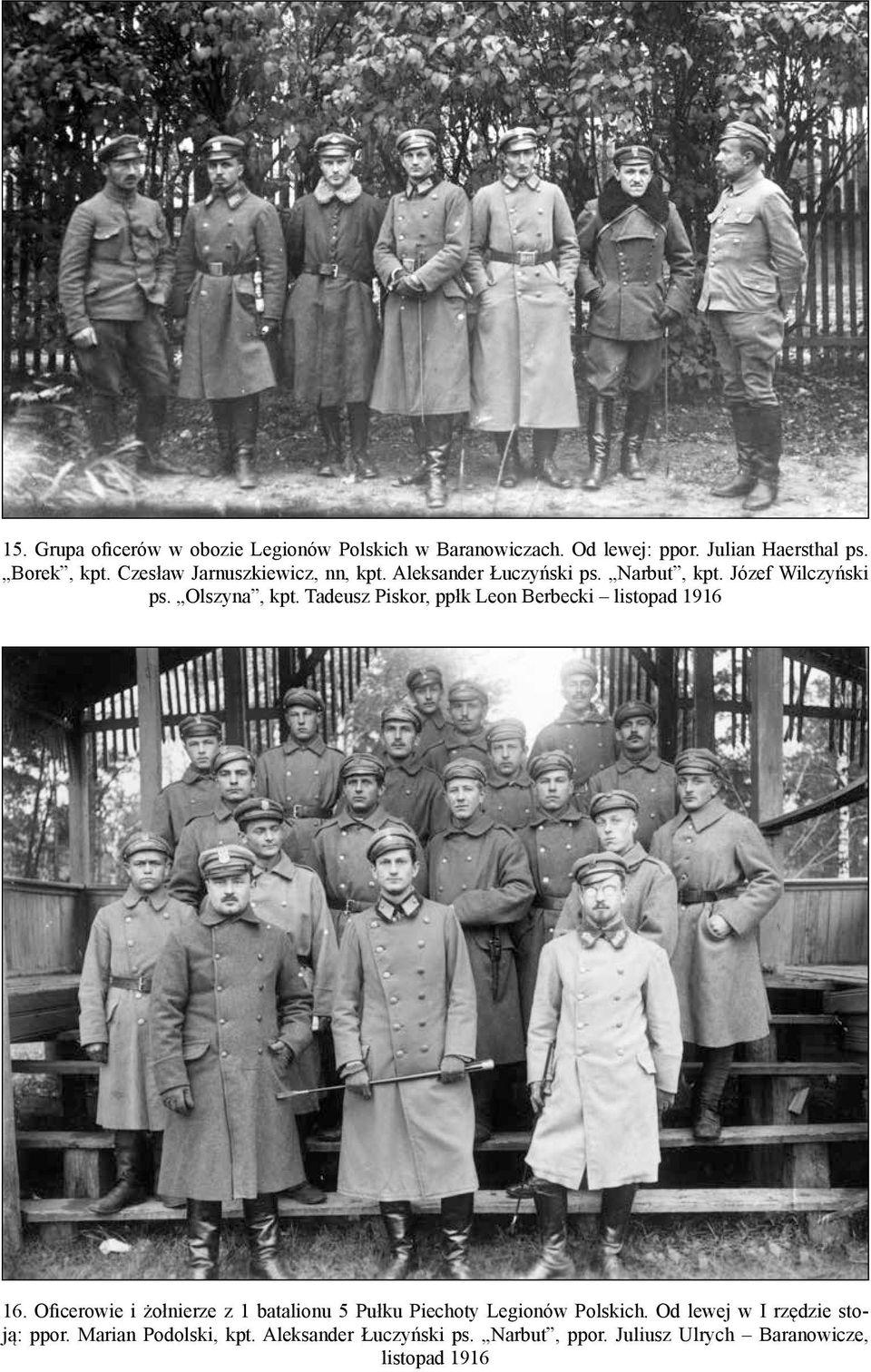 Tadeusz Piskor, ppłk Leon Berbecki listopad 1916 16.