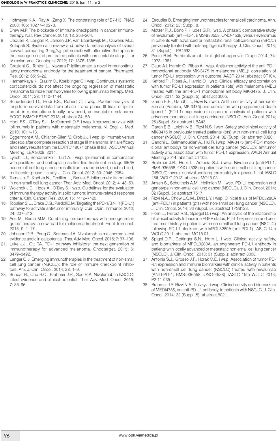 Systematic review and network meta-analysis of overall survival comparing 3 mg/kg ipilimumab with alternative therapies in the management of pretreated patients with unresectable stage III or IV
