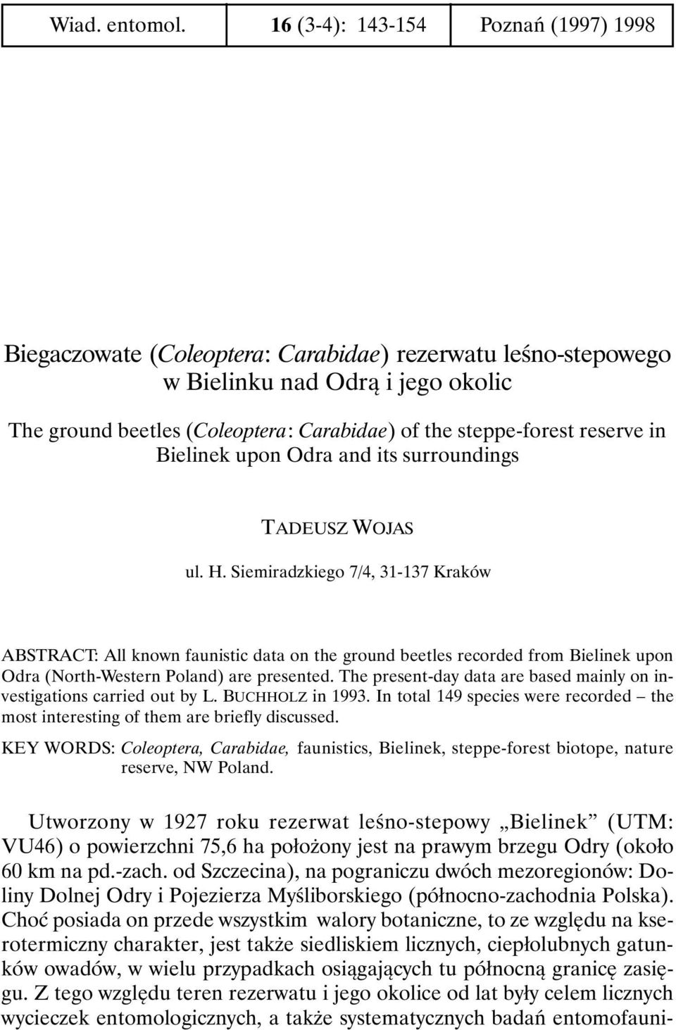 reserve in Bielinek upon Odra and its surroundings TADEUSZ WOJAS ul. H.