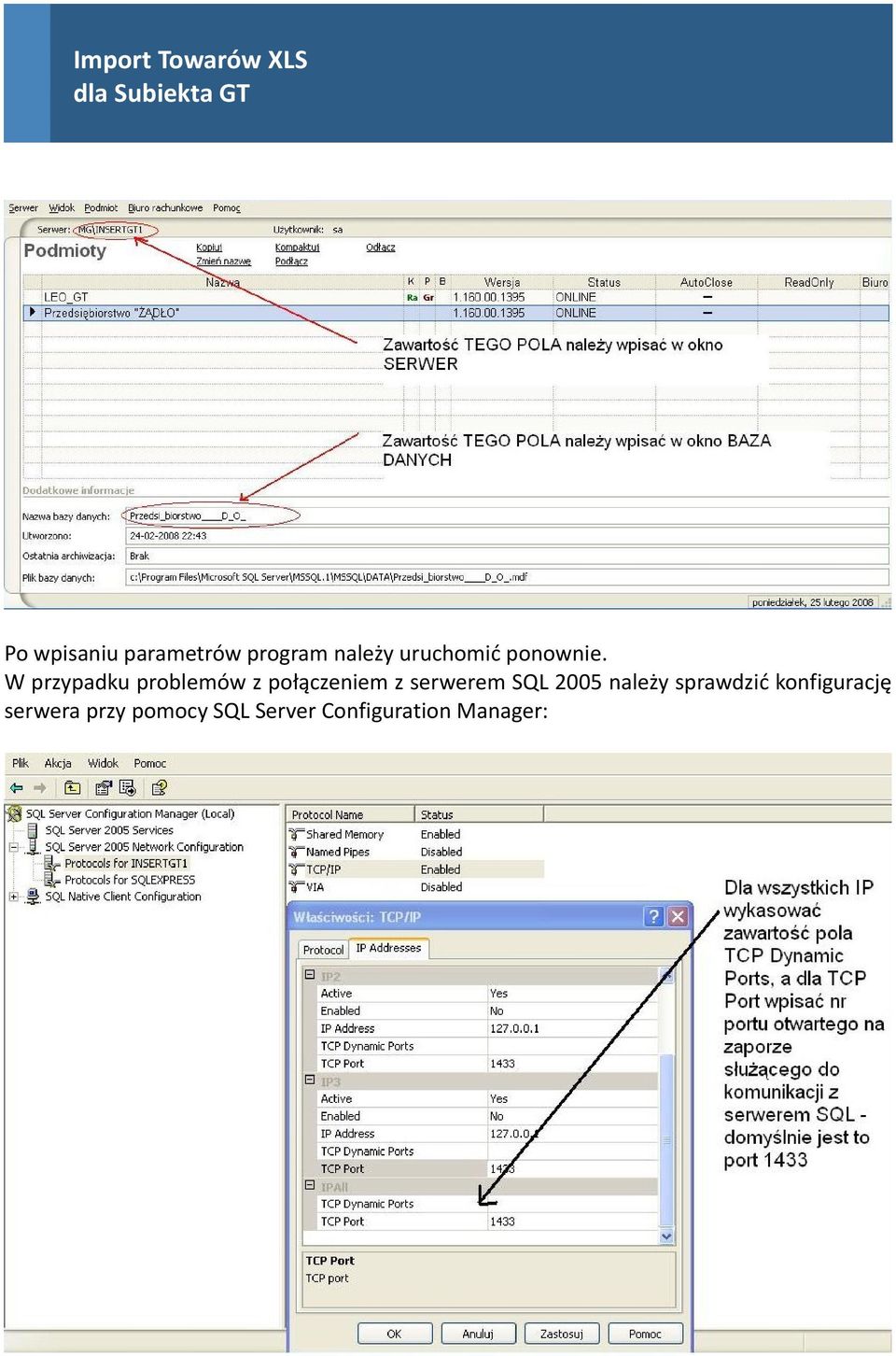 W przypadku problemów z połączeniem z serwerem SQL 2005