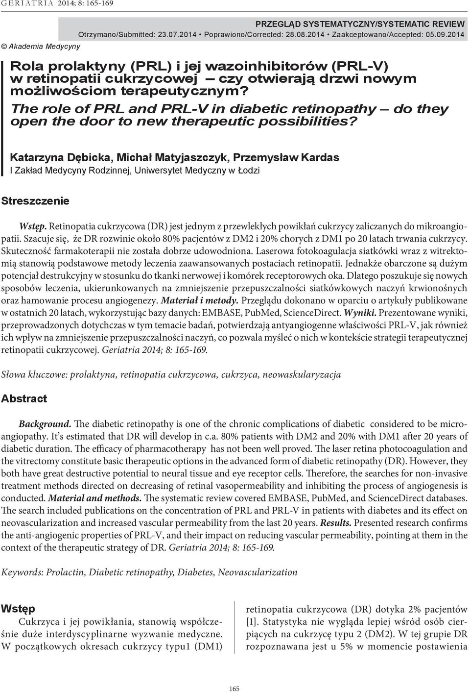 The role of PRL and PRL-V in diabetic retinopathy do they open the door to new therapeutic possibilities?