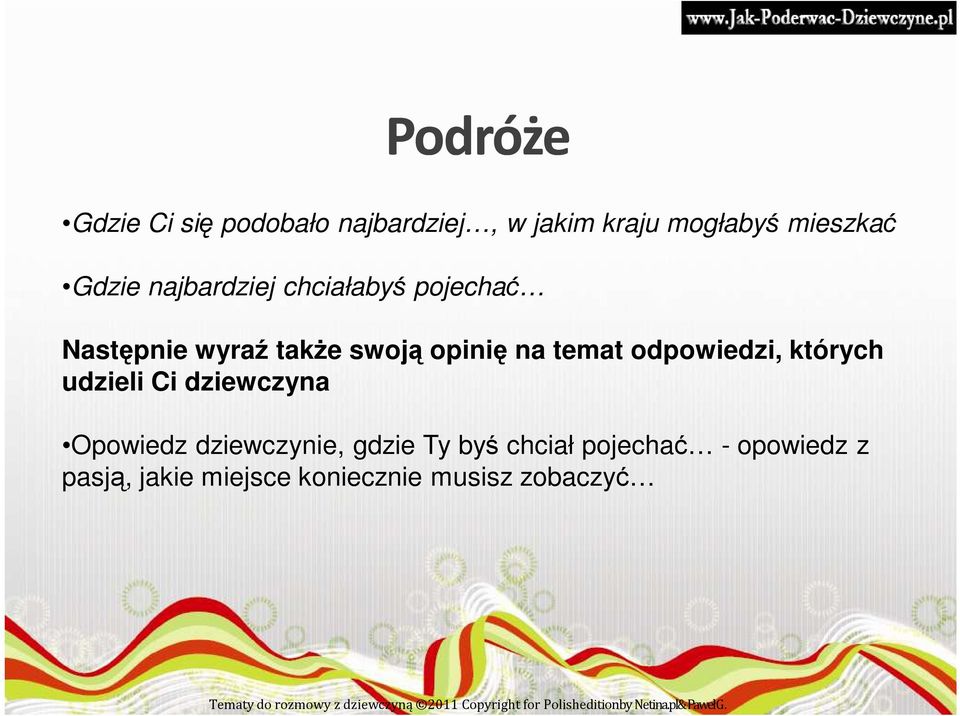 temat odpowiedzi, których udzieli Ci dziewczyna Opowiedz dziewczynie, gdzie