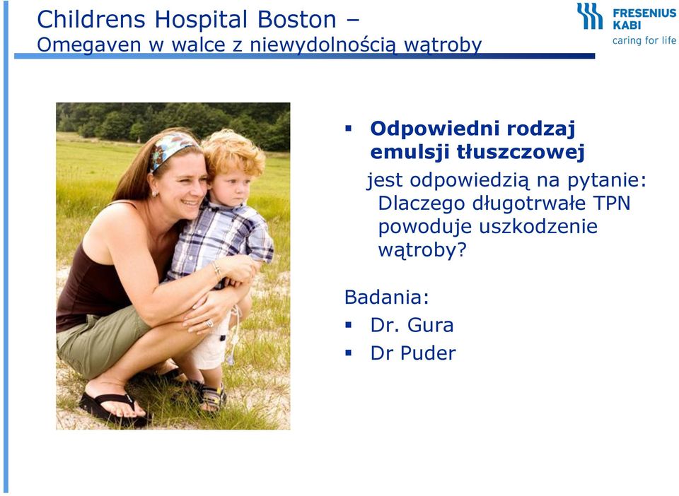 tłuszczowej jest odpowiedzią na pytanie: Dlaczego