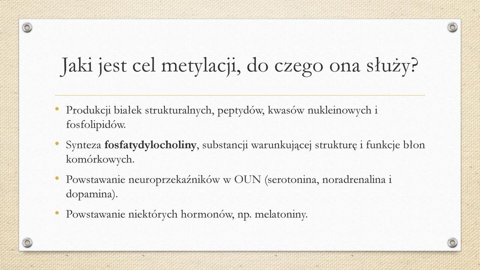 Synteza fosfatydylocholiny, substancji warunkującej strukturę i funkcje błon