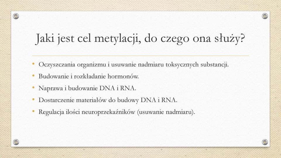 Budowanie i rozkładanie hormonów. Naprawa i budowanie DNA i RNA.