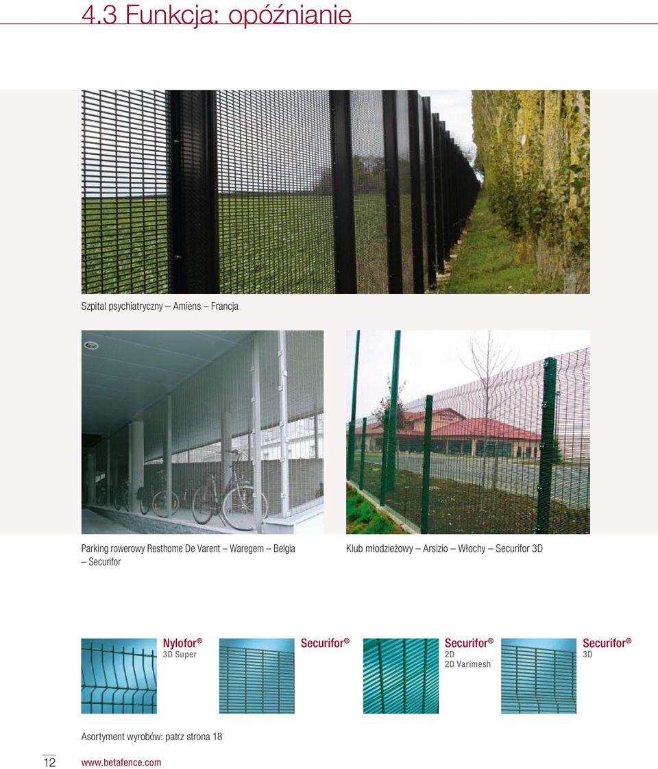 Arsizio Włochy Securifor 3D Nylofor 3D Super Securifor Securifor 2D 2D
