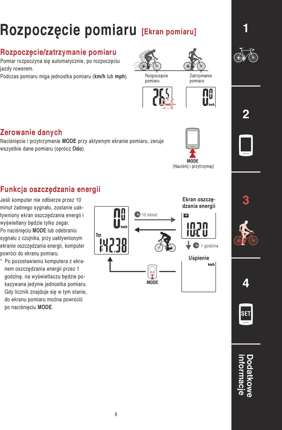 Funkcja oszczędzania energii Jeśli komputer nie odbierze przez 0 minut żadnego sygnału, zostanie uaktywniony ekran oszczędzania energii i wyświetlany będzie tylko zegar.