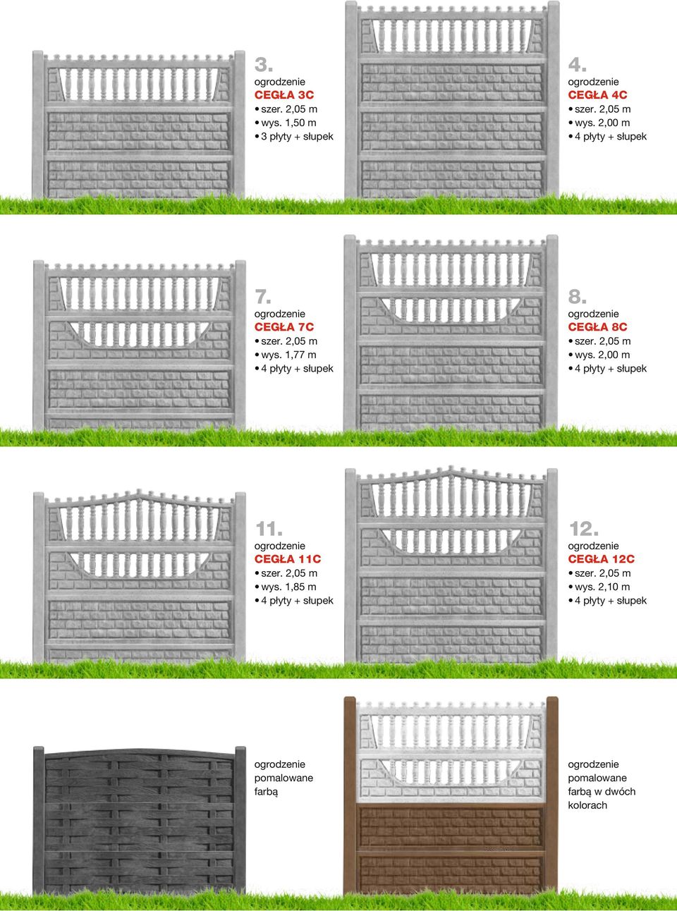 CEGŁA 11C wys. 1,85 m 12. CEGŁA 12C wys. 2,10 m ogrodzenia cegła 2c -1 szer. 2,05m, wys.