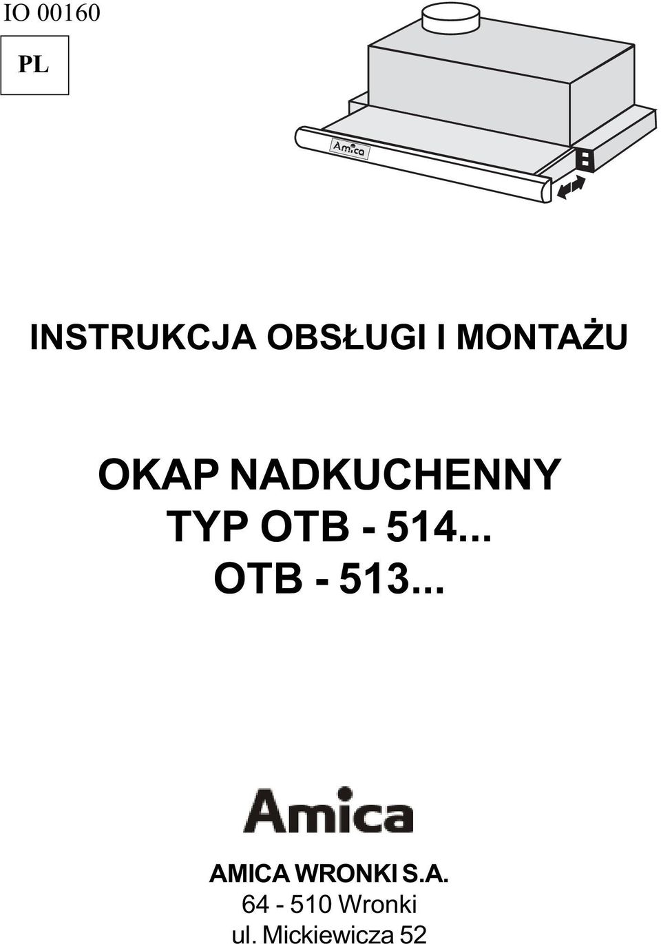 514... OTB - 513... AMICA WRONKI S.