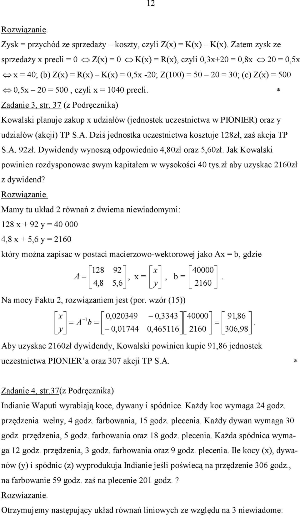 tyszł y uzysk 6zł z dywided?