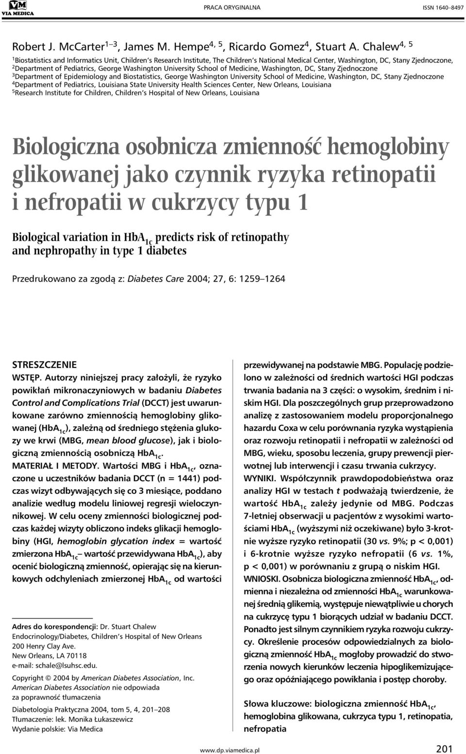 and Biostatistics, George Washington University School of Medicine, Washington, DC, Stany Zjednoczone 4 Department of Pediatrics, Louisiana State University Health Sciences Center, New Orleans,