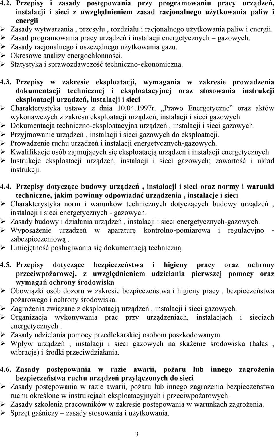 Okresowe analizy energochłonności. Statystyka i sprawozdawczość techniczno-ekonomiczna. 4.3.