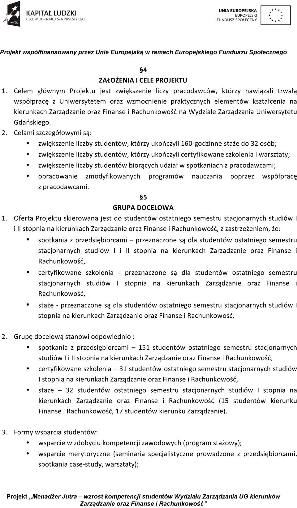 Finanse i Rachunkowość na Wydziale Zarządzania Uniwersytetu Gdańskiego. 2.