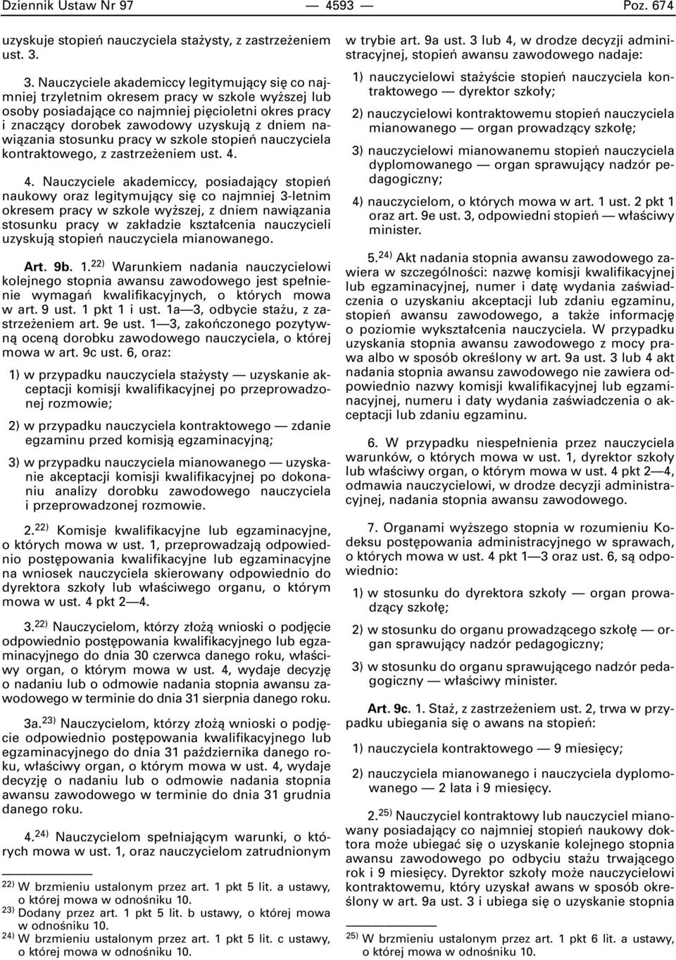 nawiàzania stosunku pracy w szkole stopieƒ nauczyciela kontraktowego, z zastrze eniem ust. 4.
