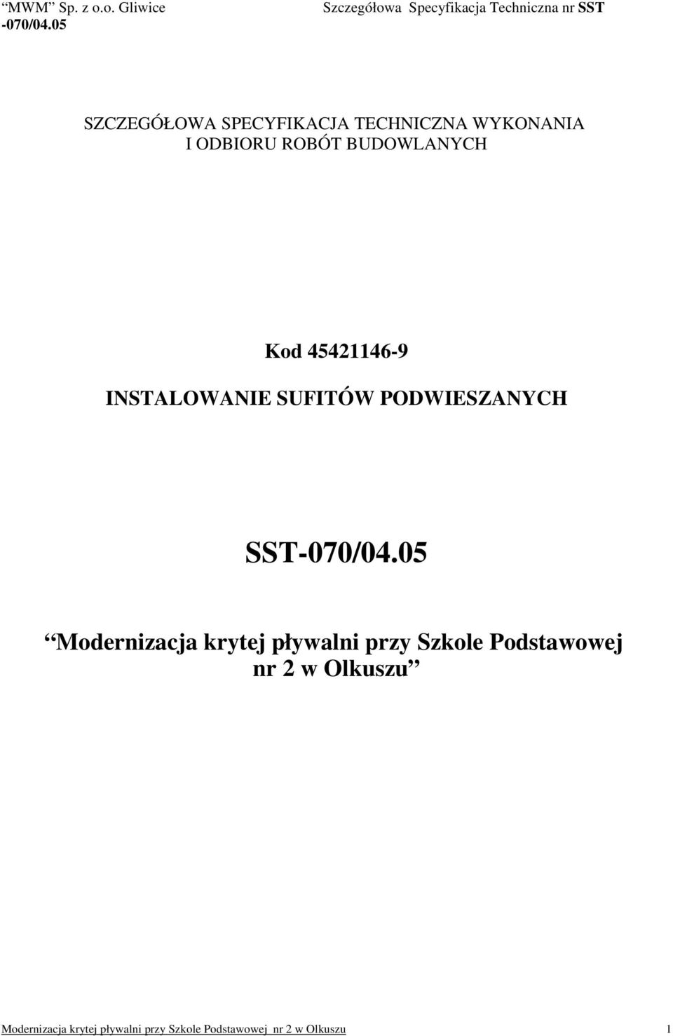 Modernizacja krytej pływalni przy Szkole Podstawowej nr 2 w