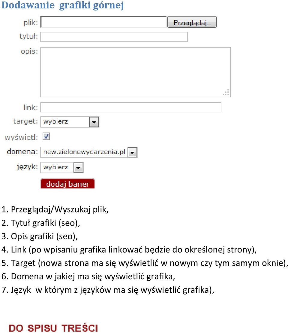 Link (po wpisaniu grafika linkować będzie do określonej strony), 5.