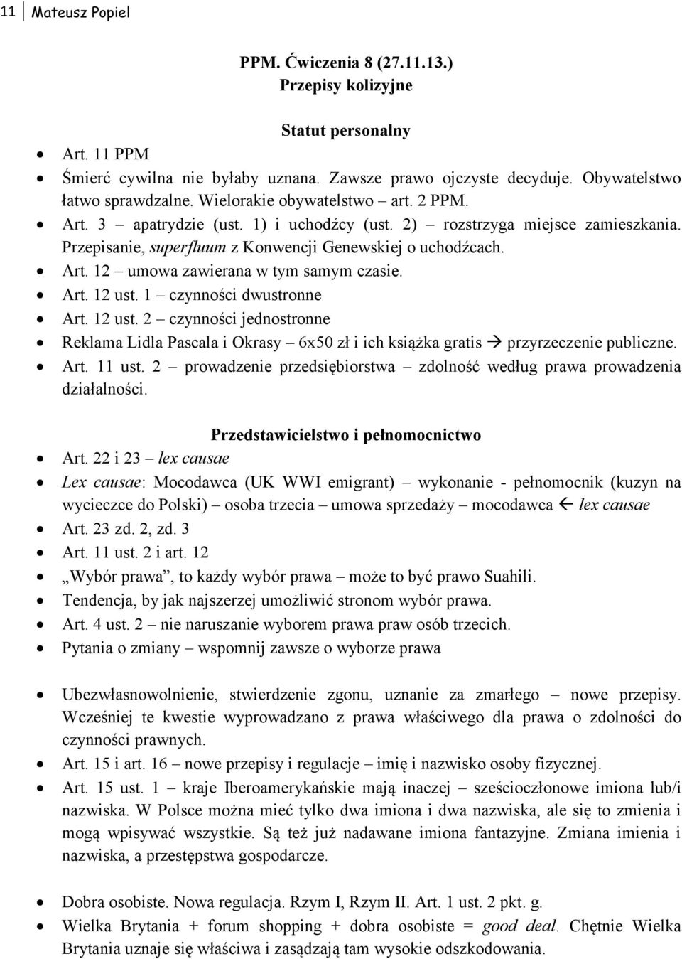 Art. 12 ust. 1 czynności dwustronne Art. 12 ust. 2 czynności jednostronne Reklama Lidla Pascala i Okrasy 6x50 zł i ich książka gratis przyrzeczenie publiczne. Art. 11 ust.