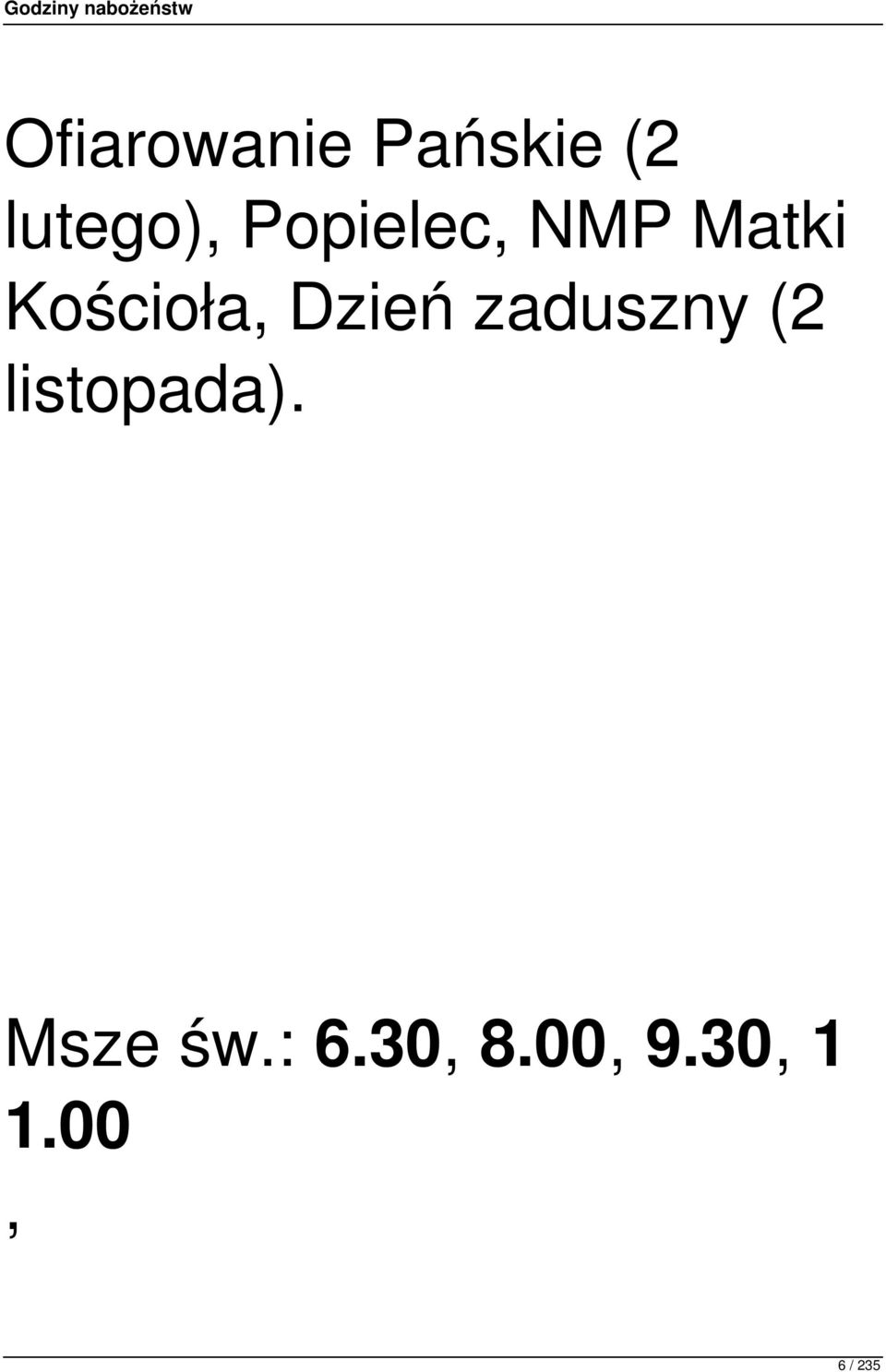 Dzień zaduszny (2 listopada).