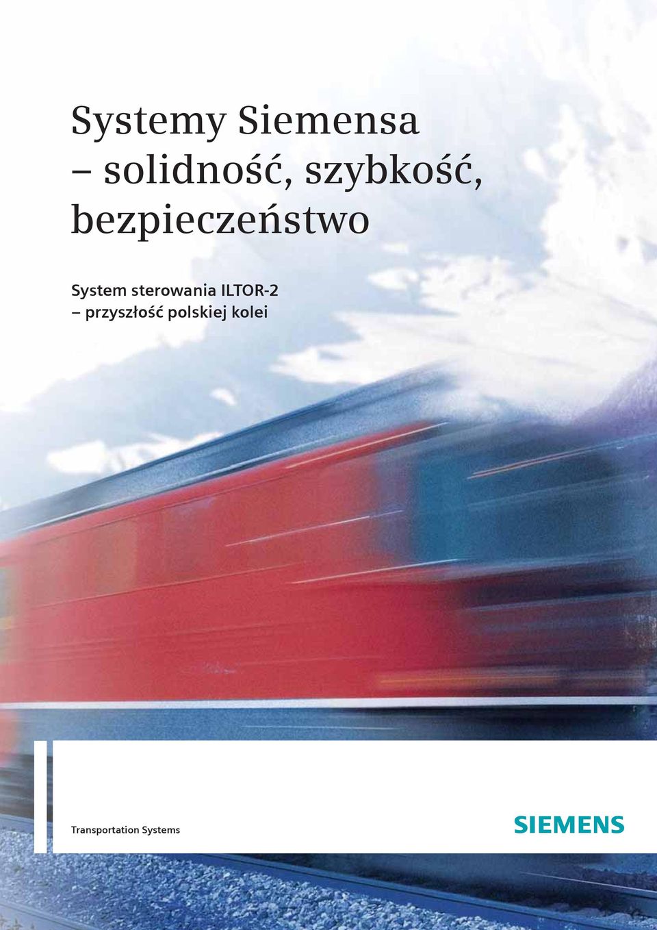 sterowania ILTOR-2 przyszłość