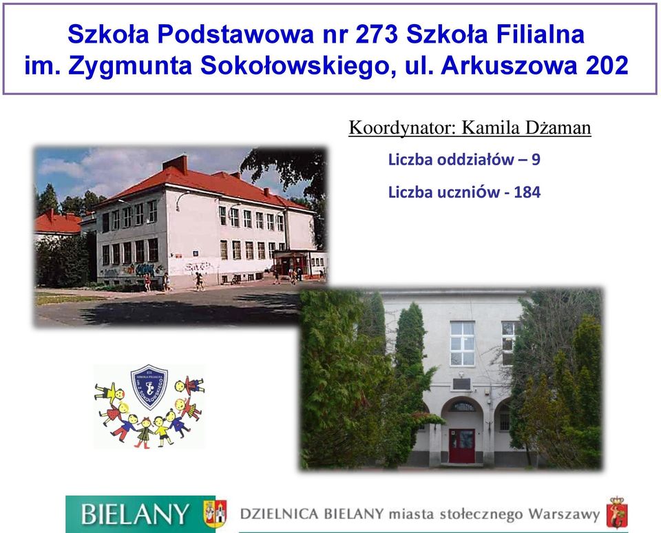 Zygmunta Sokołowskiego, ul.