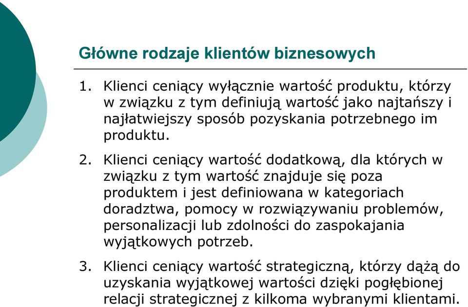 produktu. 2.