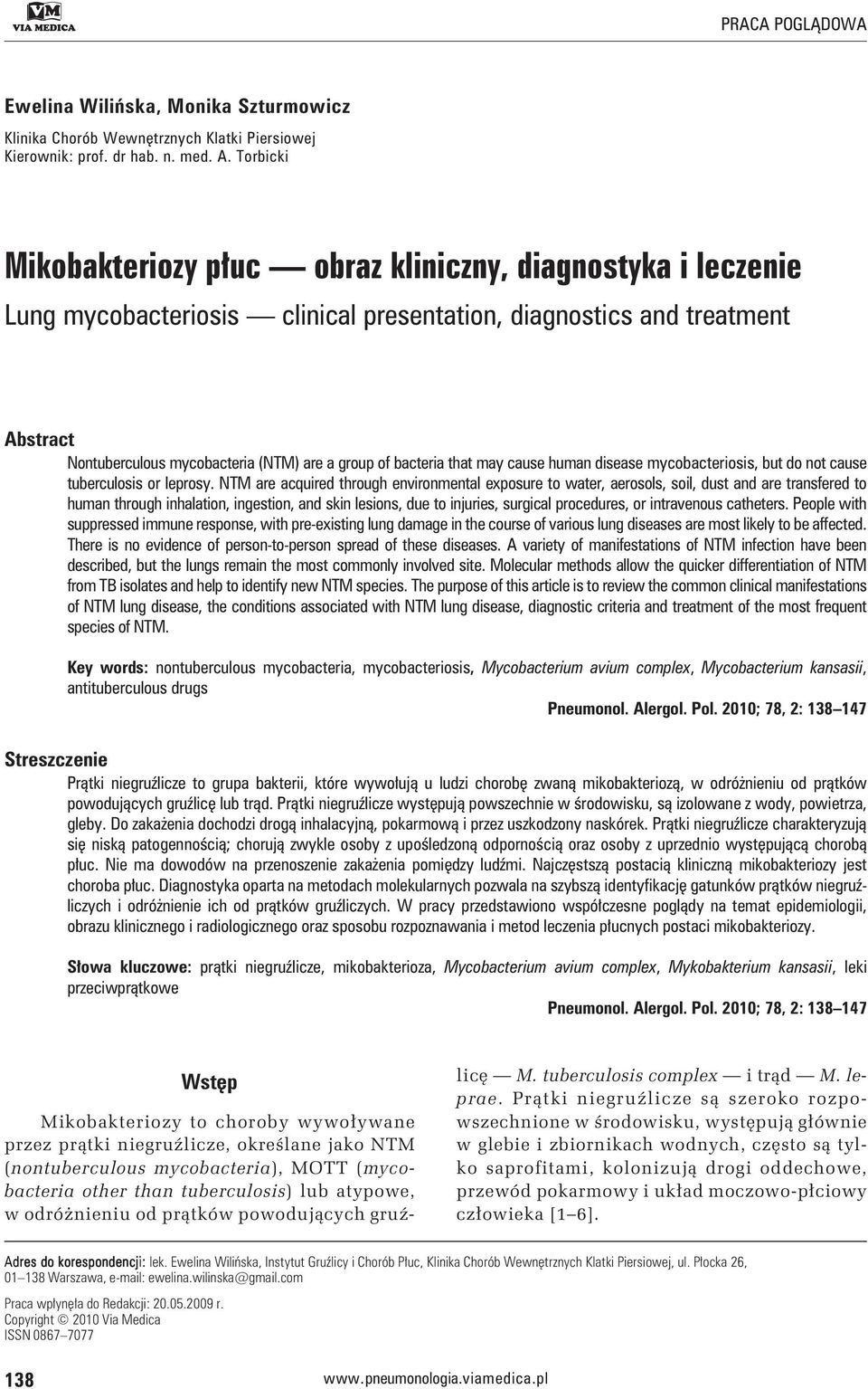 bacteria that may cause human disease mycobacteriosis, but do not cause tuberculosis or leprosy.