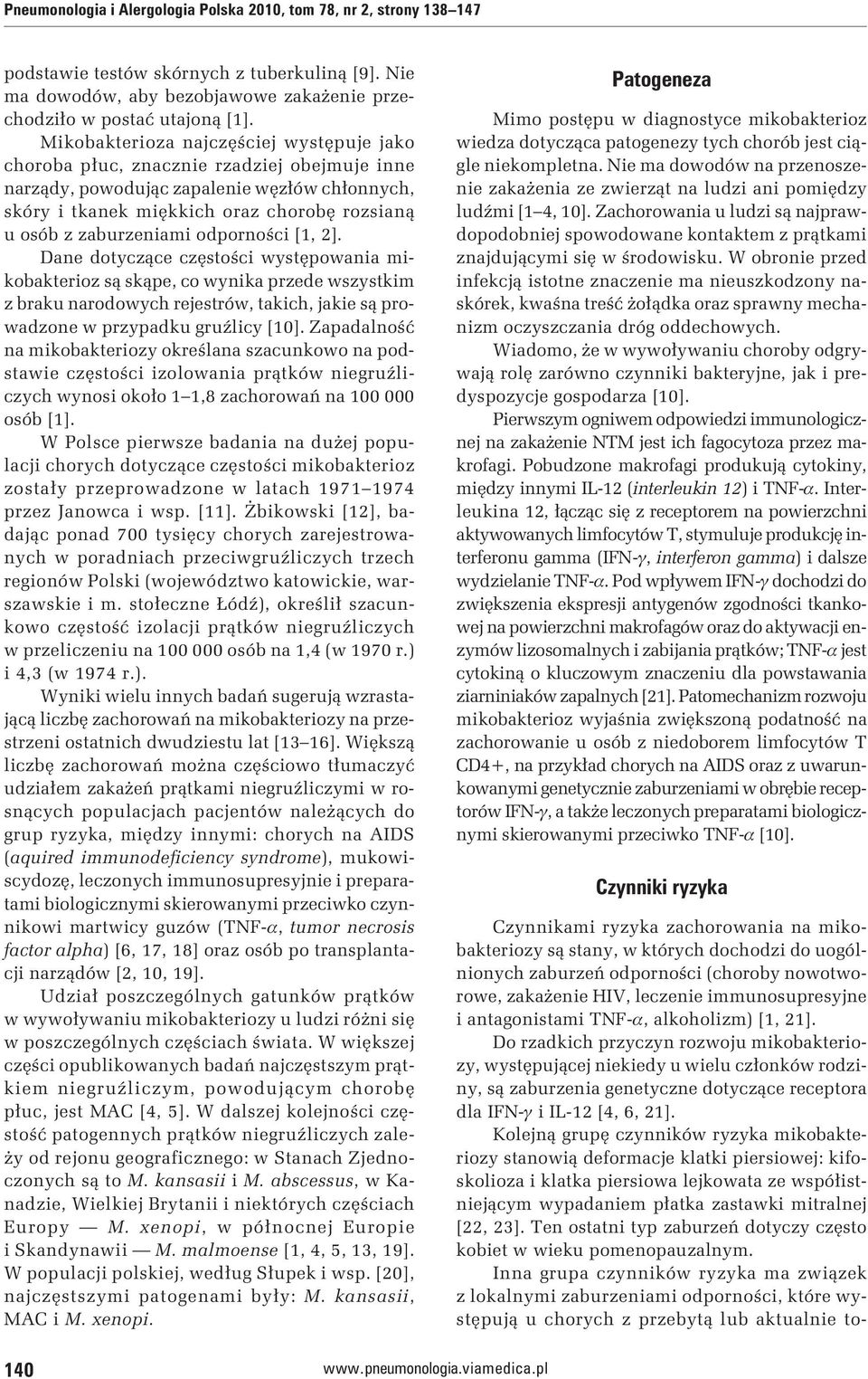 zaburzeniami odporności [1, 2].