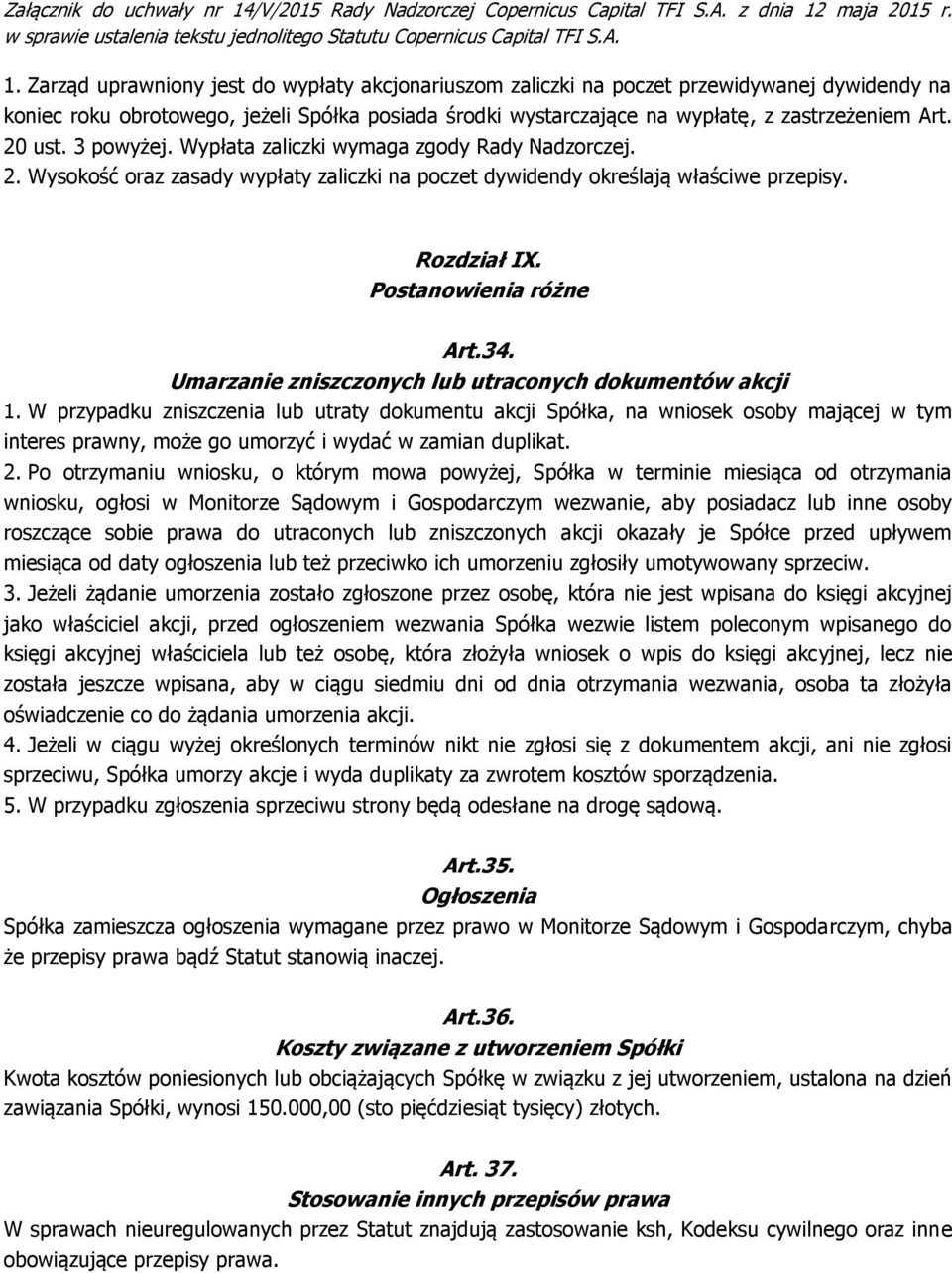 Umarzanie zniszczonych lub utraconych dokumentów akcji 1.