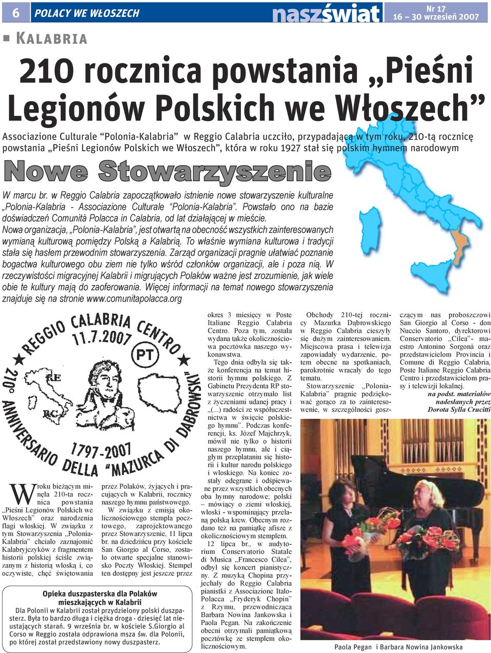 w Reggio Calabria zapoczątkowało istnienie nowe stowarzyszenie kulturalne Polonia-Kalabria - Associazione Culturale Polonia-Kalabria.
