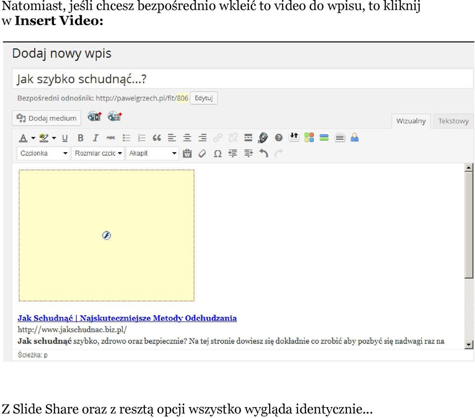Insert Video: Z Slide Share oraz z