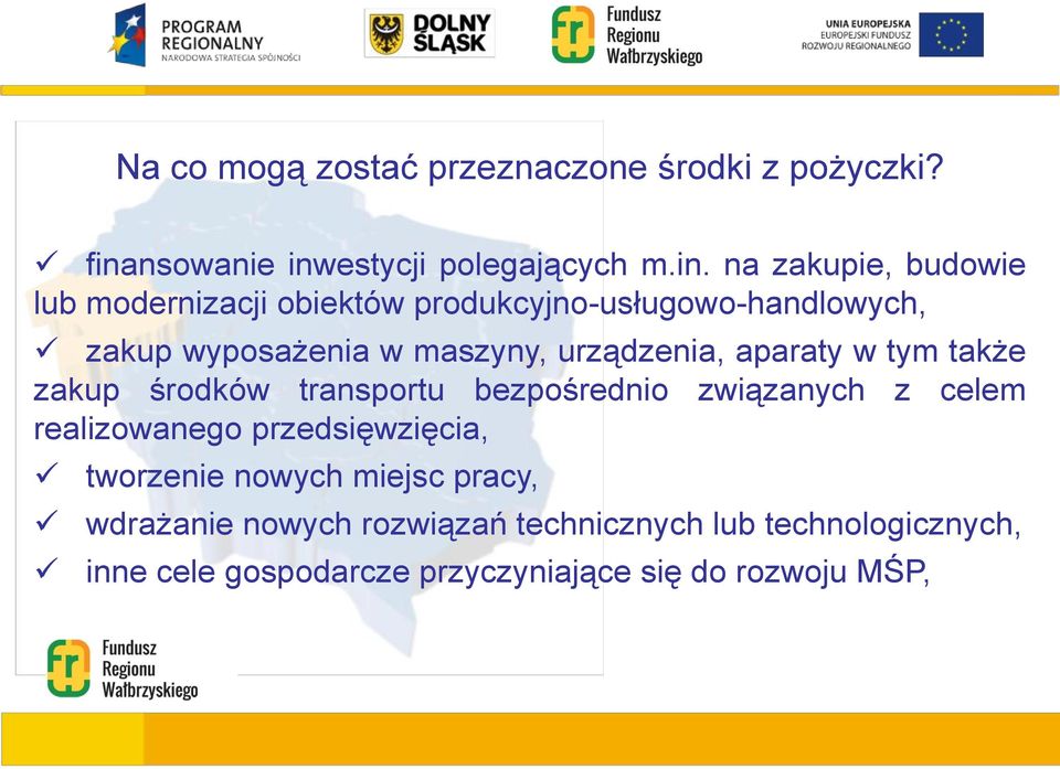 estycji polegających m.in.