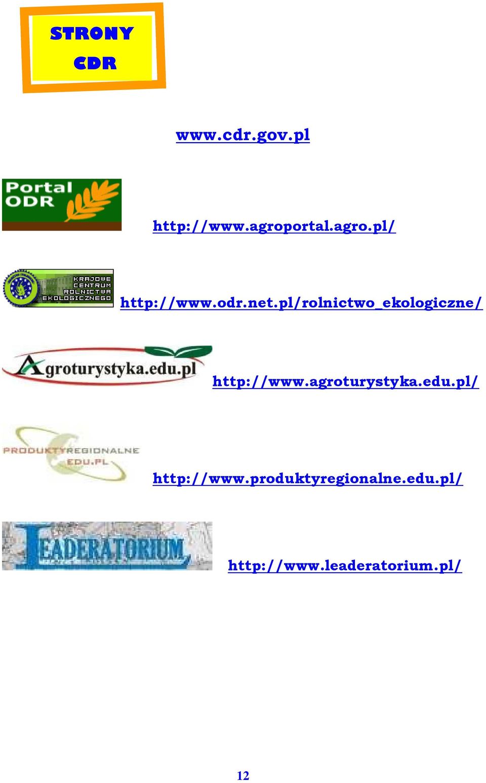 pl/rolnictwo_ekologiczne/ http://www.agroturystyka.