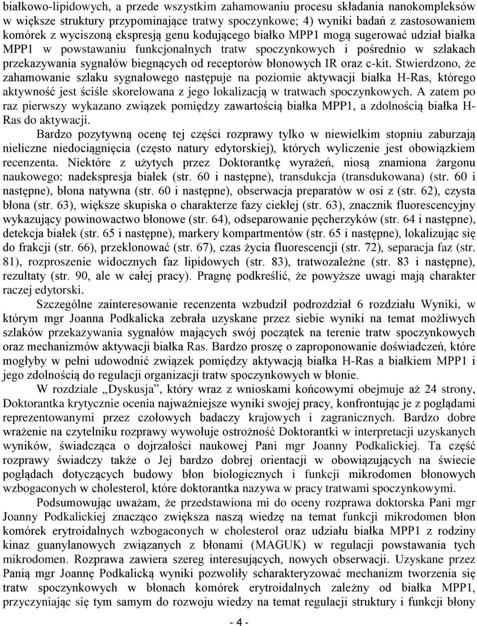 błonowych IR oraz c-kit.