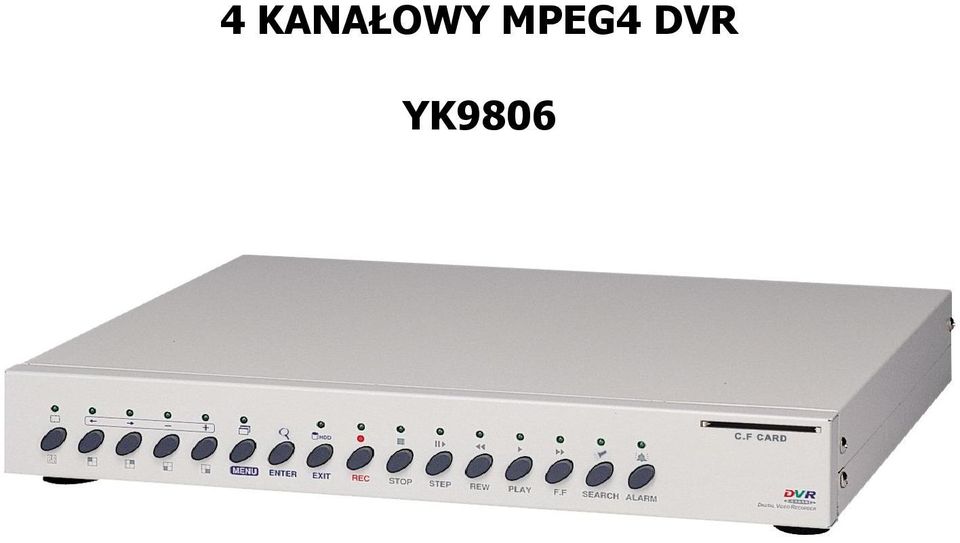 MPEG DVR
