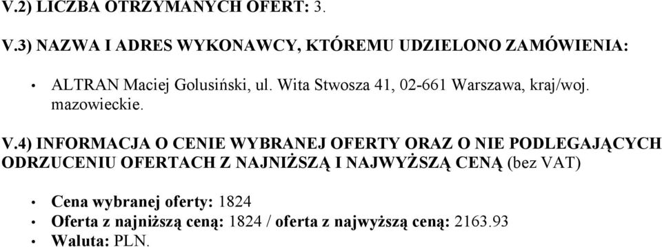 Wita Stwosza 41, 02-661 Warszawa, kraj/woj.