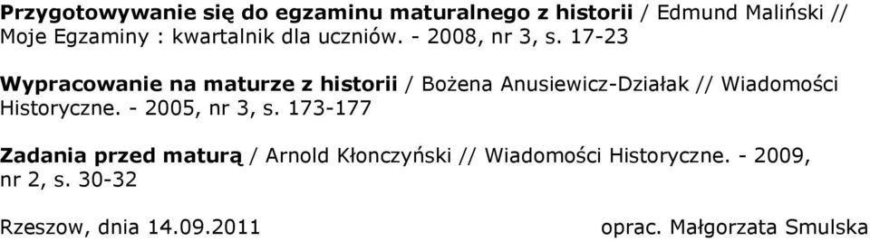 17-23 Wypracowanie na maturze z historii / Bożena Anusiewicz-Działak // Wiadomości Historyczne.