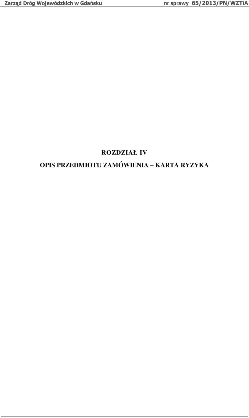 65/2013/PN/WZTiA ROZDZIAŁ IV