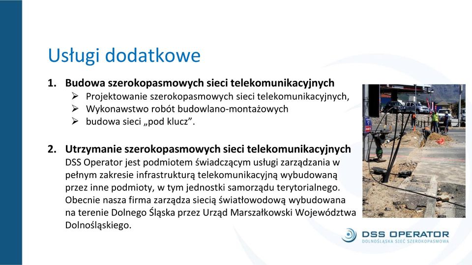 budowlano-montażowych budowa sieci pod klucz. 2.