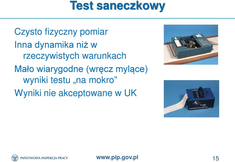 wiarygodne (wręcz mylące) wyniki testu na