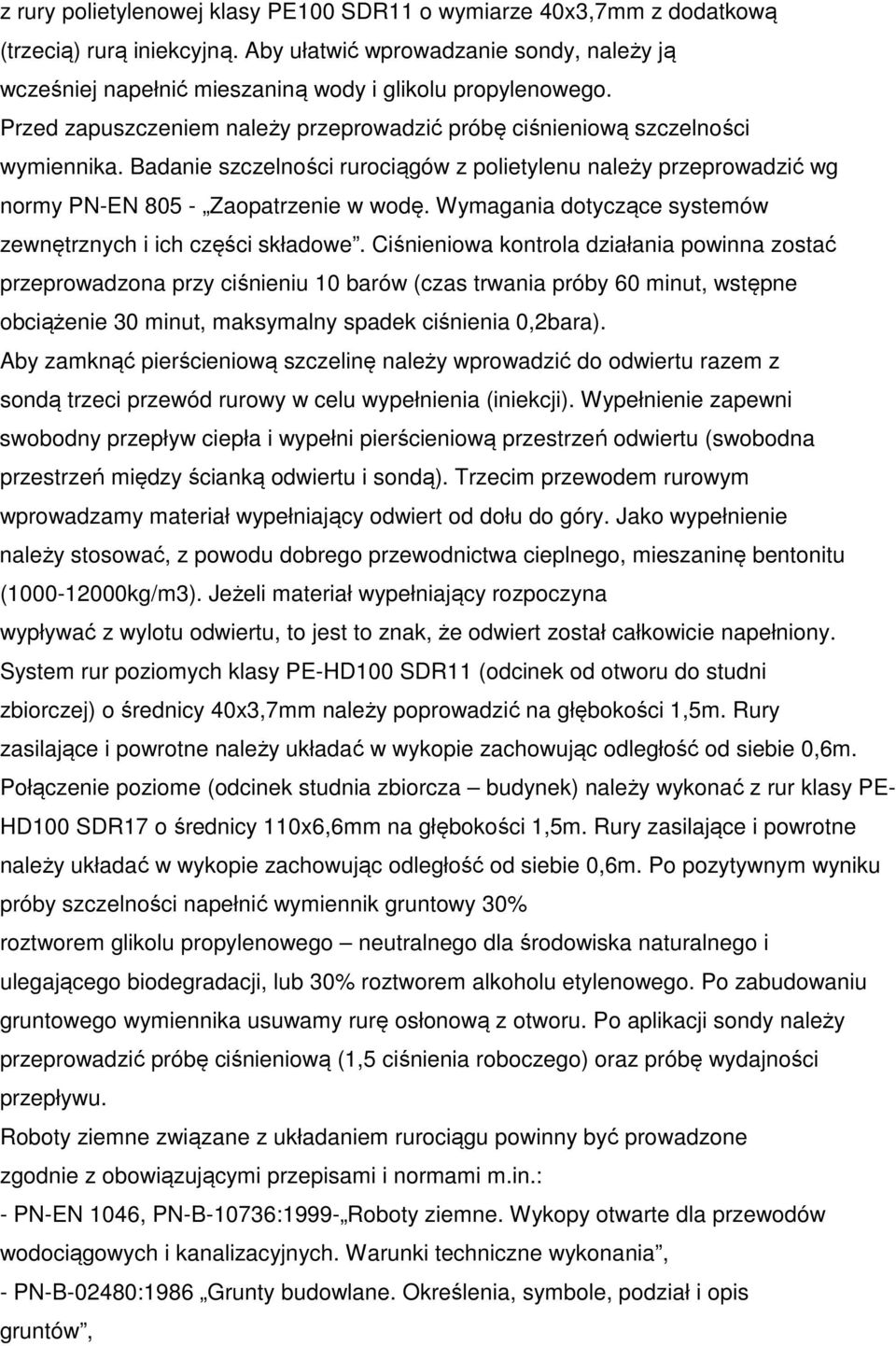 Wymagania dotyczące systemów zewnętrznych i ich części składowe.