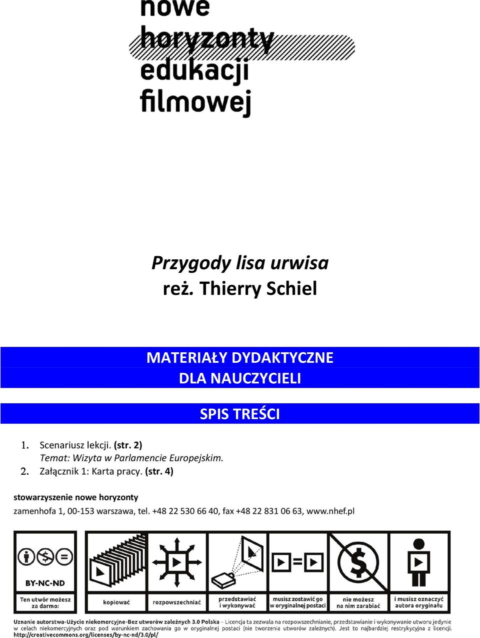 4) stowarzyszenie nowe horyzonty MATERIAŁY DYDAKTYCZNE DLA NAUCZYCIELI SPIS