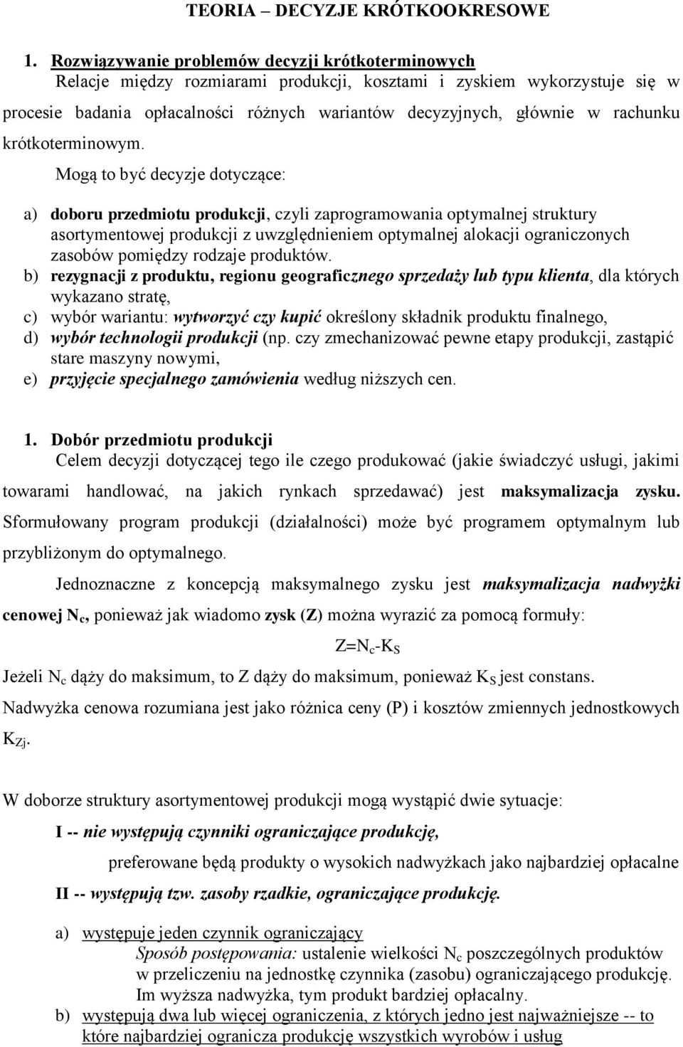 rachunku krótkoterminowym.