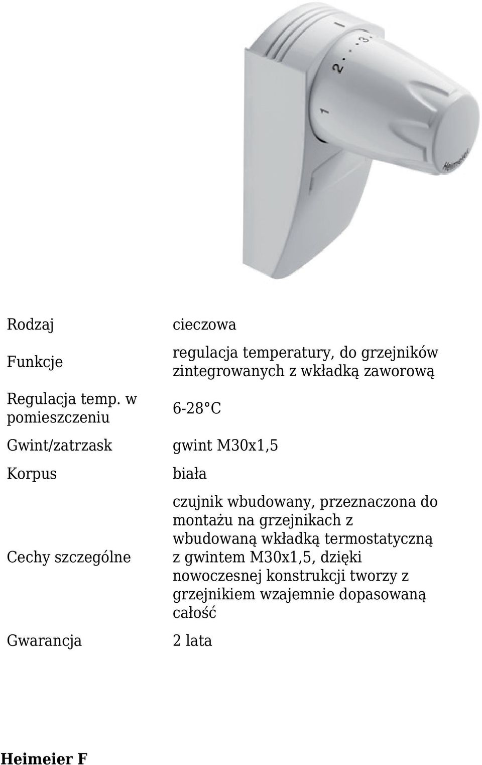 grzejnikach z wbudowaną wkładką termostatyczną z gwintem M30x1,5, dzięki